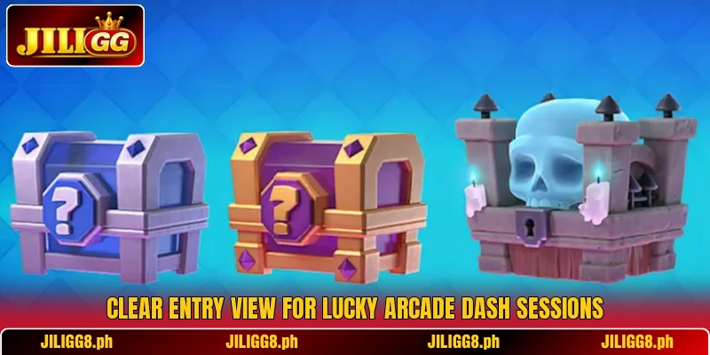 Clear entry view for Lucky Arcade Dash sessions Clear entry view for Lucky Arcade Dash sessions