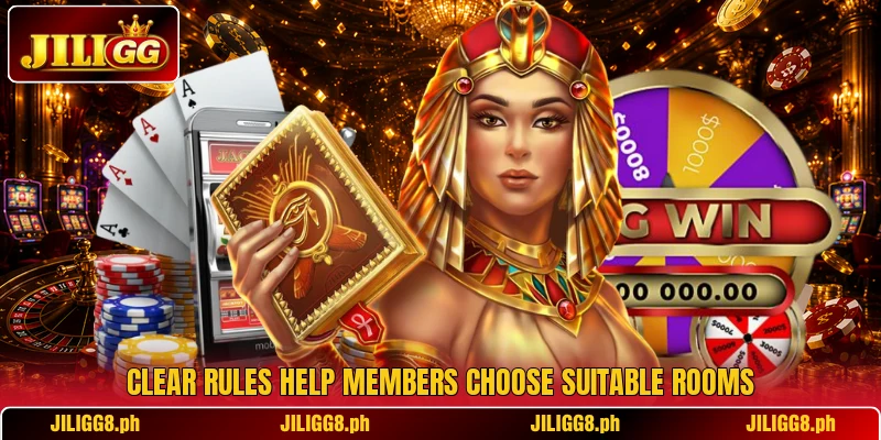 Clear rules help players choose suitable rooms Clear rules help players choose suitable rooms