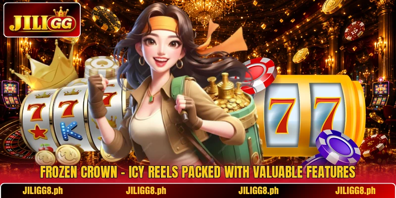 Frozen Crown – Icy Reels Packed With Valuable Features