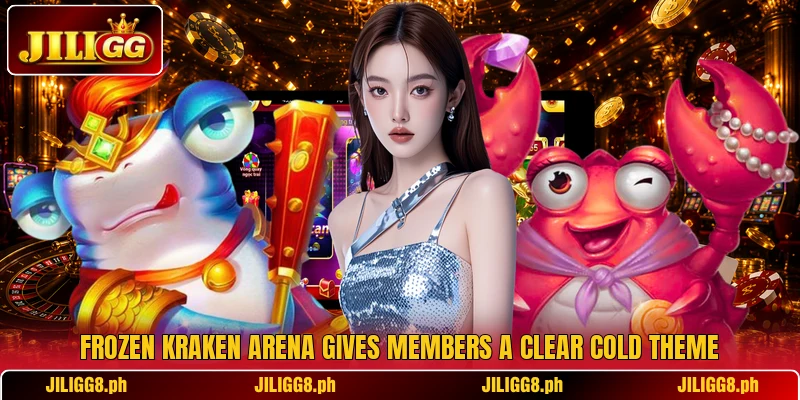 Frozen Kraken Arena gives members a clear cold theme Frozen Kraken Arena gives members a clear cold theme