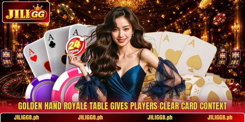 Golden Hand Royale table gives players clear card context