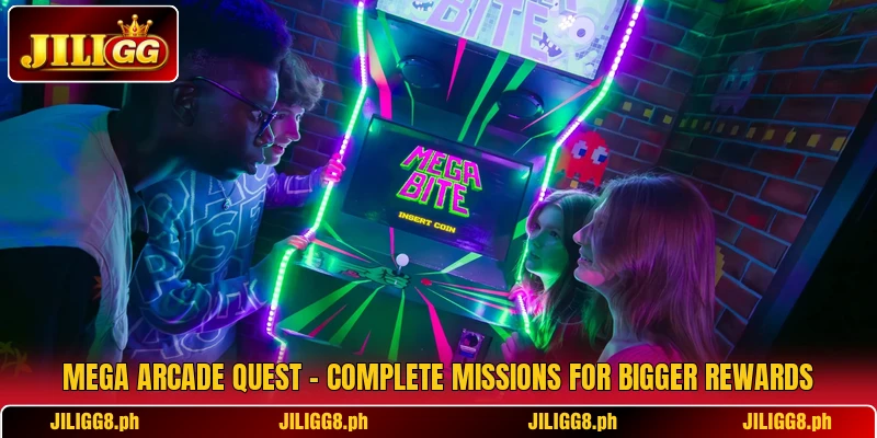 Mega Arcade Quest – Complete Missions For Bigger Rewards