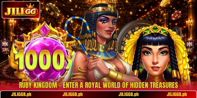 Ruby Kingdom – Enter A Royal World Of Hidden Treasures