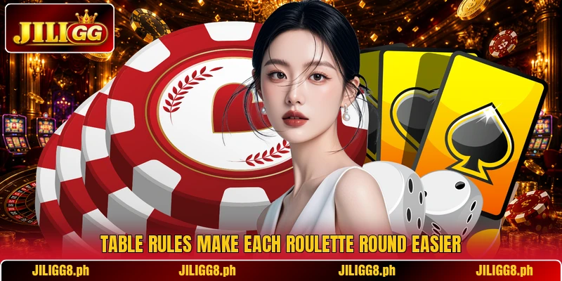 Table rules make each roulette round easier