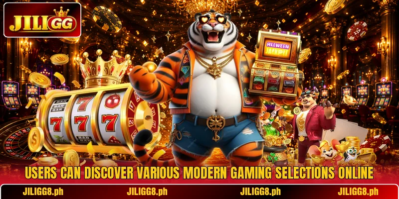 Users can discover various modern gaming selections online Users can discover various modern gaming selections online